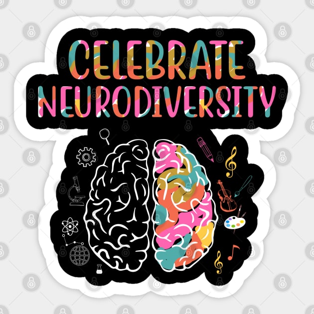 Celebrate Neurodiversity Mental Illness Awareness Sticker by ArtedPool